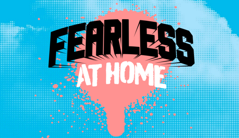 Fearless At Home